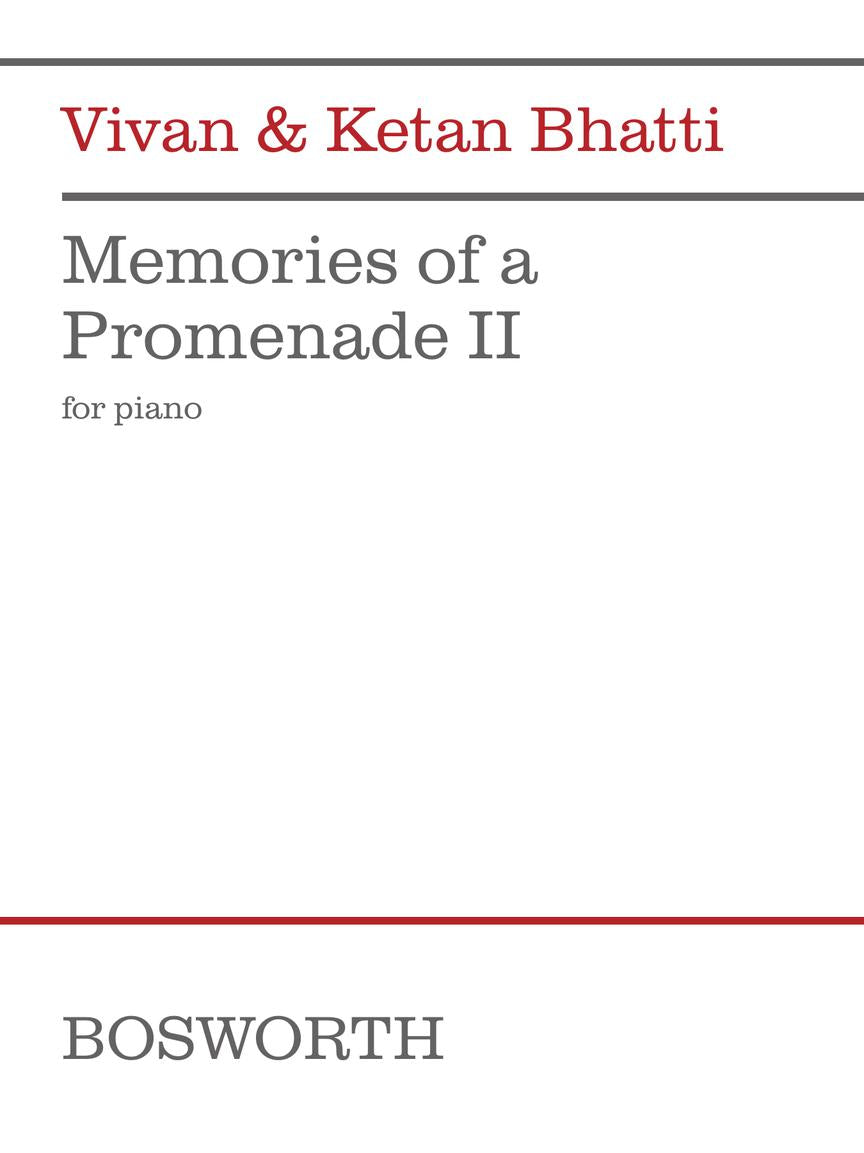 Bhatti: Memories of a Promenade II
