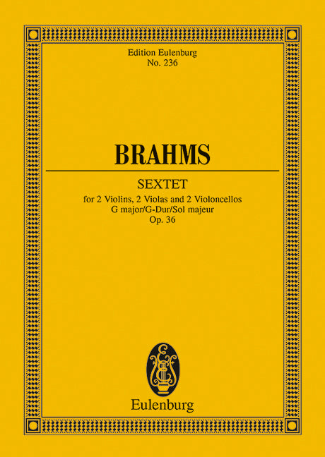 Brahms: String Sextet in G Major, Op. 36