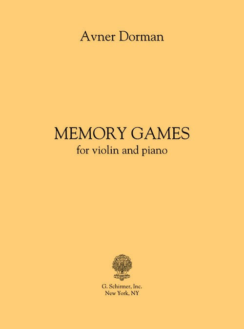 Dorman: Memory Games (for violin and piano)