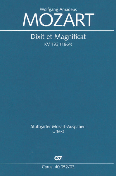 Mozart: Dixit et Magnificat, K. 193 (186g) – Ficks Music