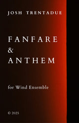Trentadue: Fanfare & Anthem
