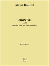 Roussel: Sérénade, Op. 30