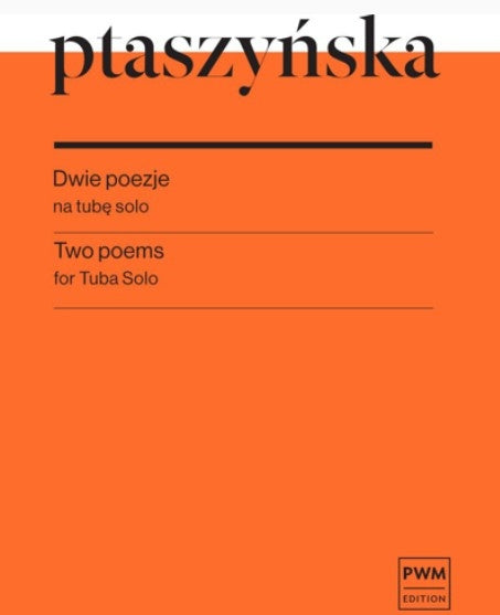 Ptaszyńska: Dwie poezje (Two Poems)