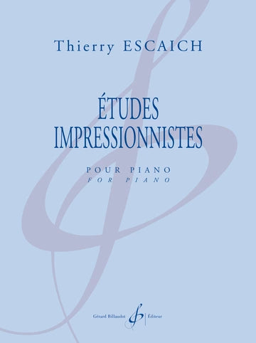 Escaich: Etudes Impressionnistes