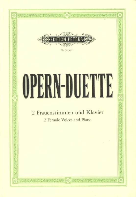 12 Opera Duets for 2 Female Voices