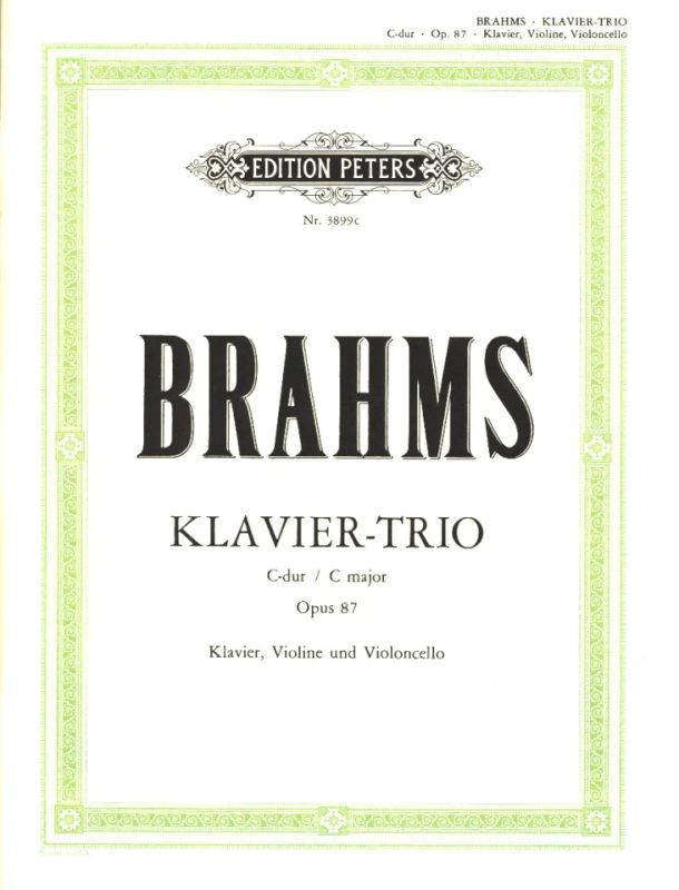 Brahms: Piano Trio in C Major, Op. 87