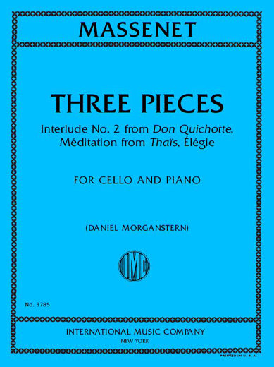 Massenet: 3 Pieces (arr. for cello & piano)