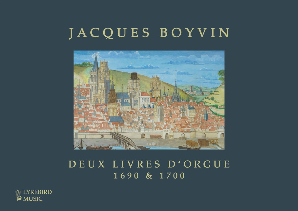Boyvin: Deux livres d'orgue