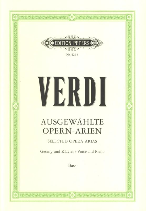 Verdi: Selected Opera Arias for Bass