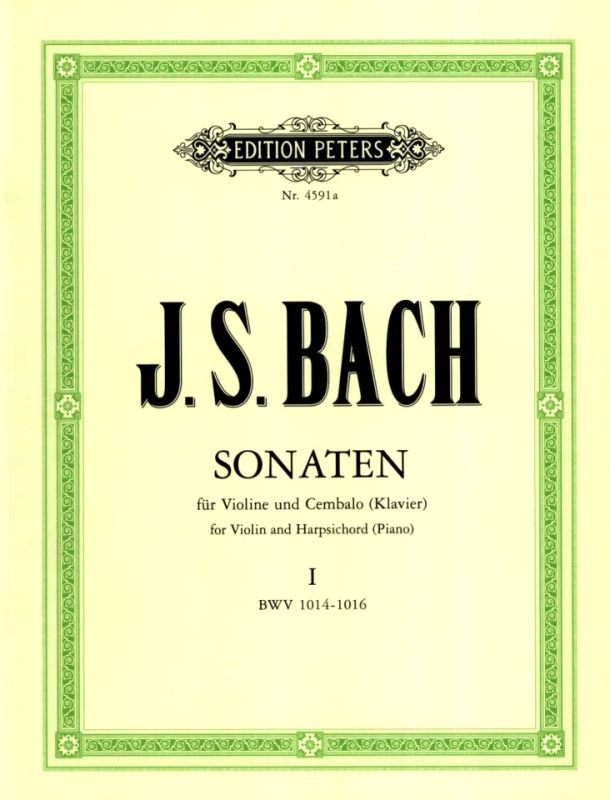 Bach: Violin Sonatas - Volume 1 (BWV 1014-1016)