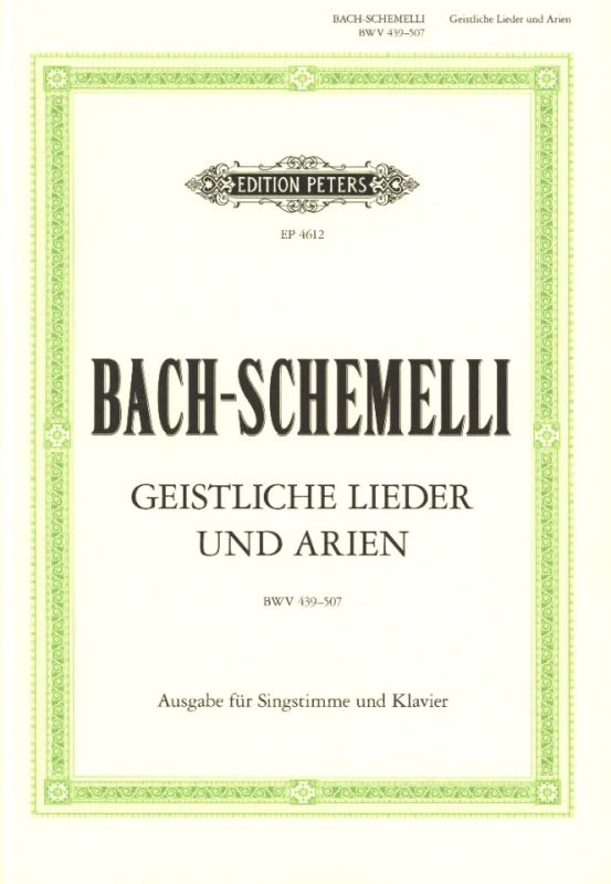 Bach-Schemelli: 69 Sacred Songs and Arias, BWV 439-507