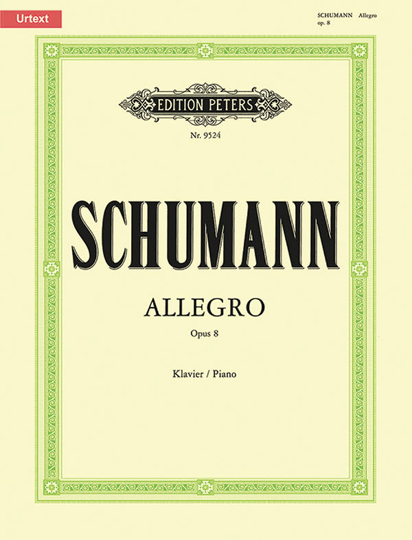 Schumann: Allegro in B Minor, Op. 8