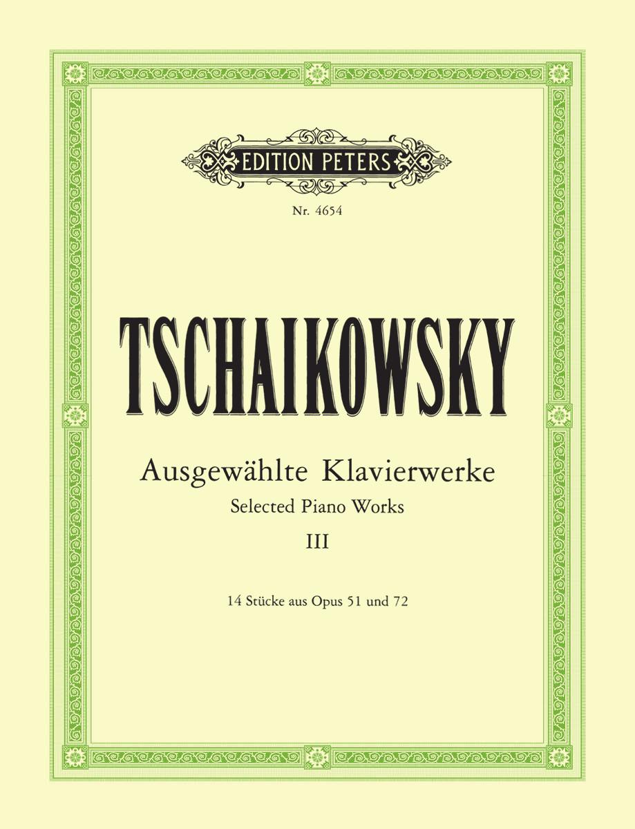 Tchaikovsky: Selected Piano Works - Volume 3 – Ficks Music