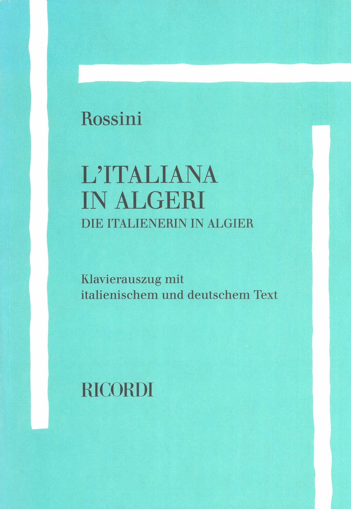 Rossini: L'Italiana in Algeri