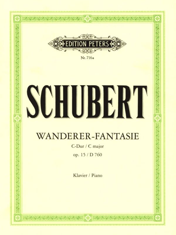 Schubert: Fantasy in C Major, D 760, Op. 15 ("Wanderer Fantasy")