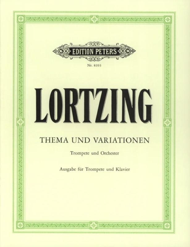 Lortzing: Theme and Variations