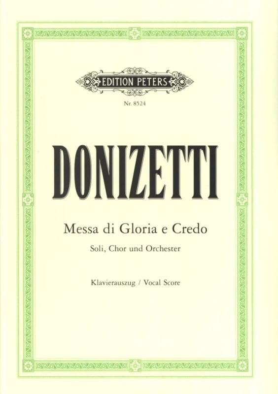Donizetti: Messa di Gloria e Credo