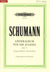 Schumann: Song Album for the Young, Op. 79