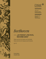 Beethoven: “Ah! Perfido” / “Per pietà, non dirmi addio”, Op. 65