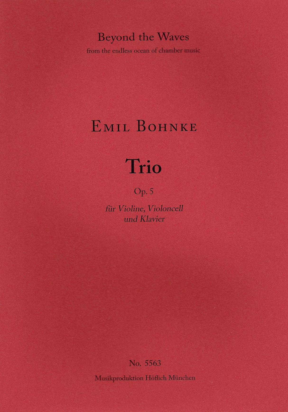 Bohnke: Piano Trio, Op. 5