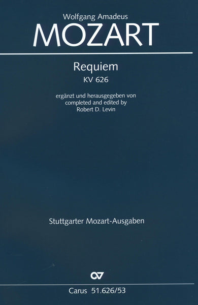 Mozart: Requiem, K. 626 (completed by Levin) – Ficks Music
