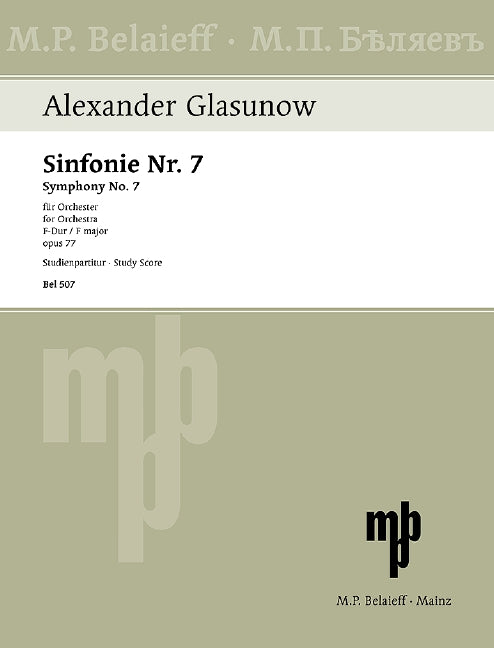 Glazunov: Symphony No. 7 in F Major, Op. 77