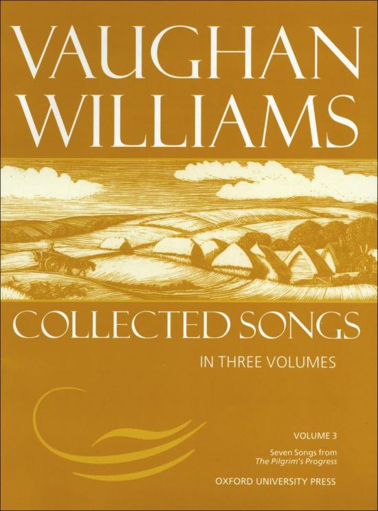 Vaughan Williams: Collected Songs - Volume 3 (7 Songs from The Pilgrim's Promise)