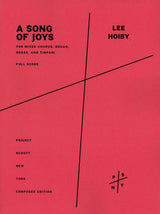 Hoiby: A Song of Joys (for SATB choir and chamber ensemble)