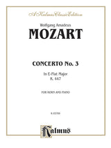 Mozart: Horn Concerto No. 3 in E-flat Major, K. 447