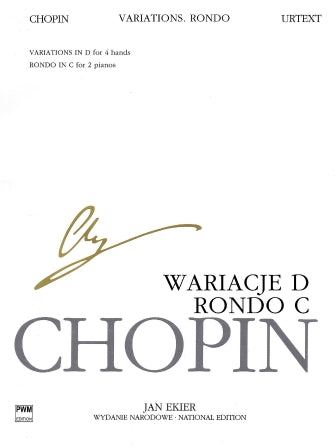 Chopin: Rondo in C Major & Variations in D Major