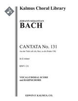 Bach: Aus der Tiefen rufe ich, BWV 131 (Version in G Minor)