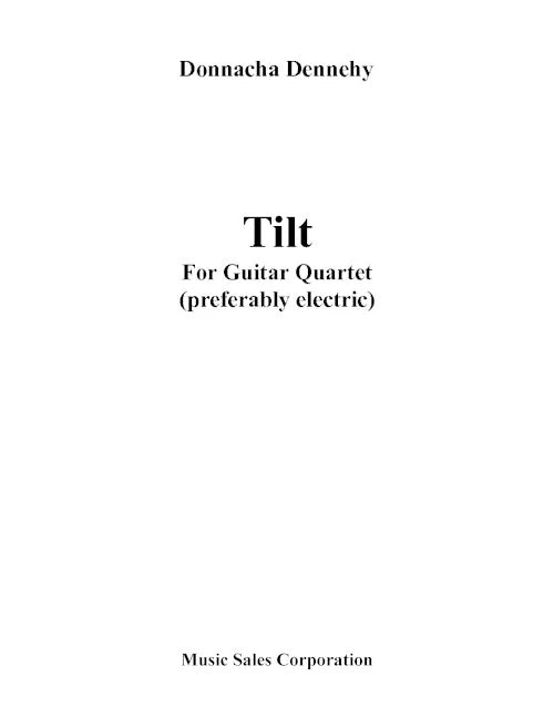 Dennehy: Tilt