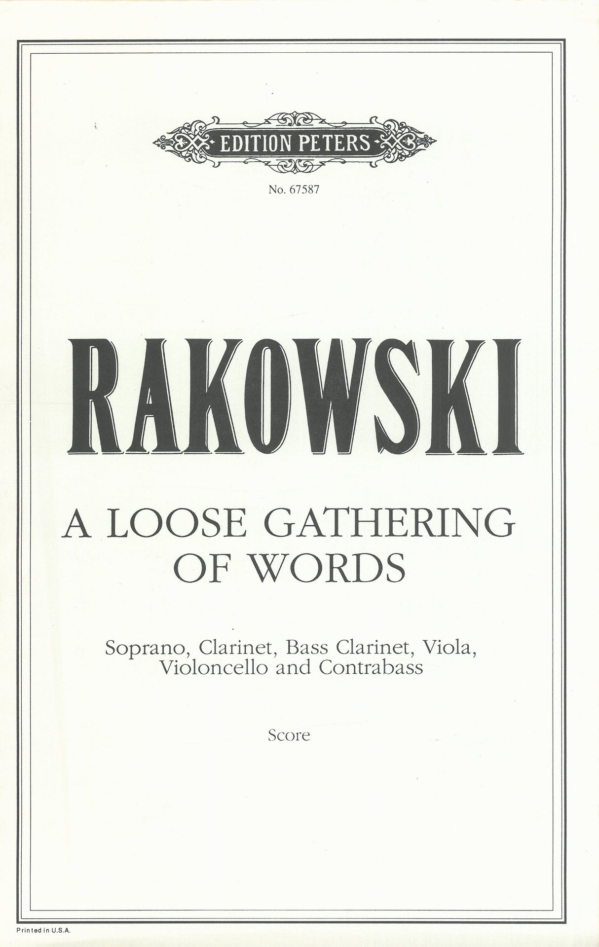Rakowski: A Loose Gathering of Words