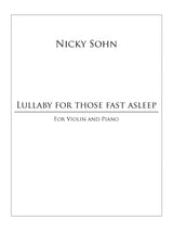 Sohn: Lullaby for Those Fast Asleep (Version for Violin & Piano)