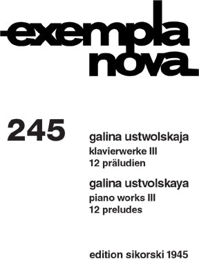 Ustvolskaya: 12 Preludes