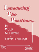 Introducing the Positions for Violin - Volume 1