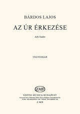 Bárdos: Az úr érkezése