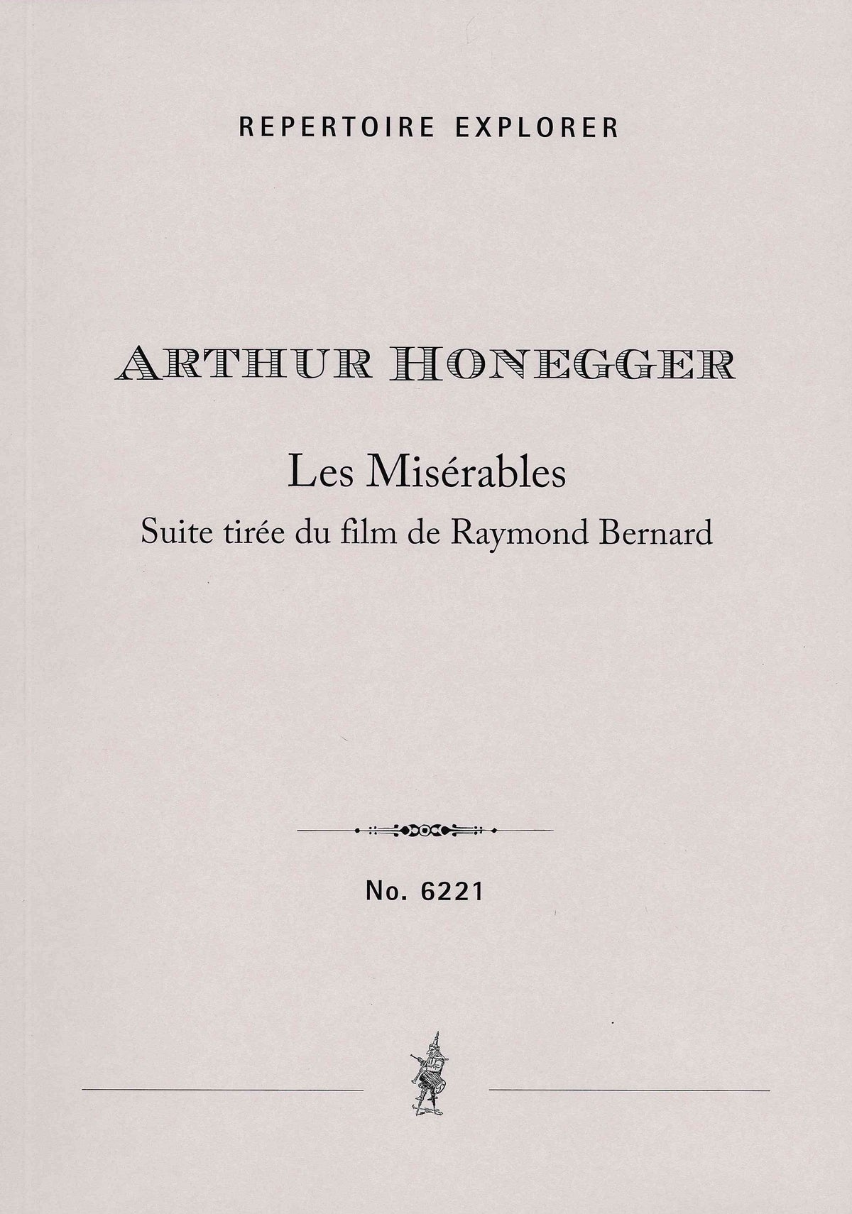 Honegger: Les Misérables Suite, H 88a