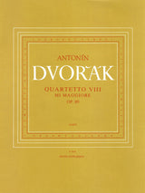 Dvořák: String Quartet No. 8 in E Major, Op. 80