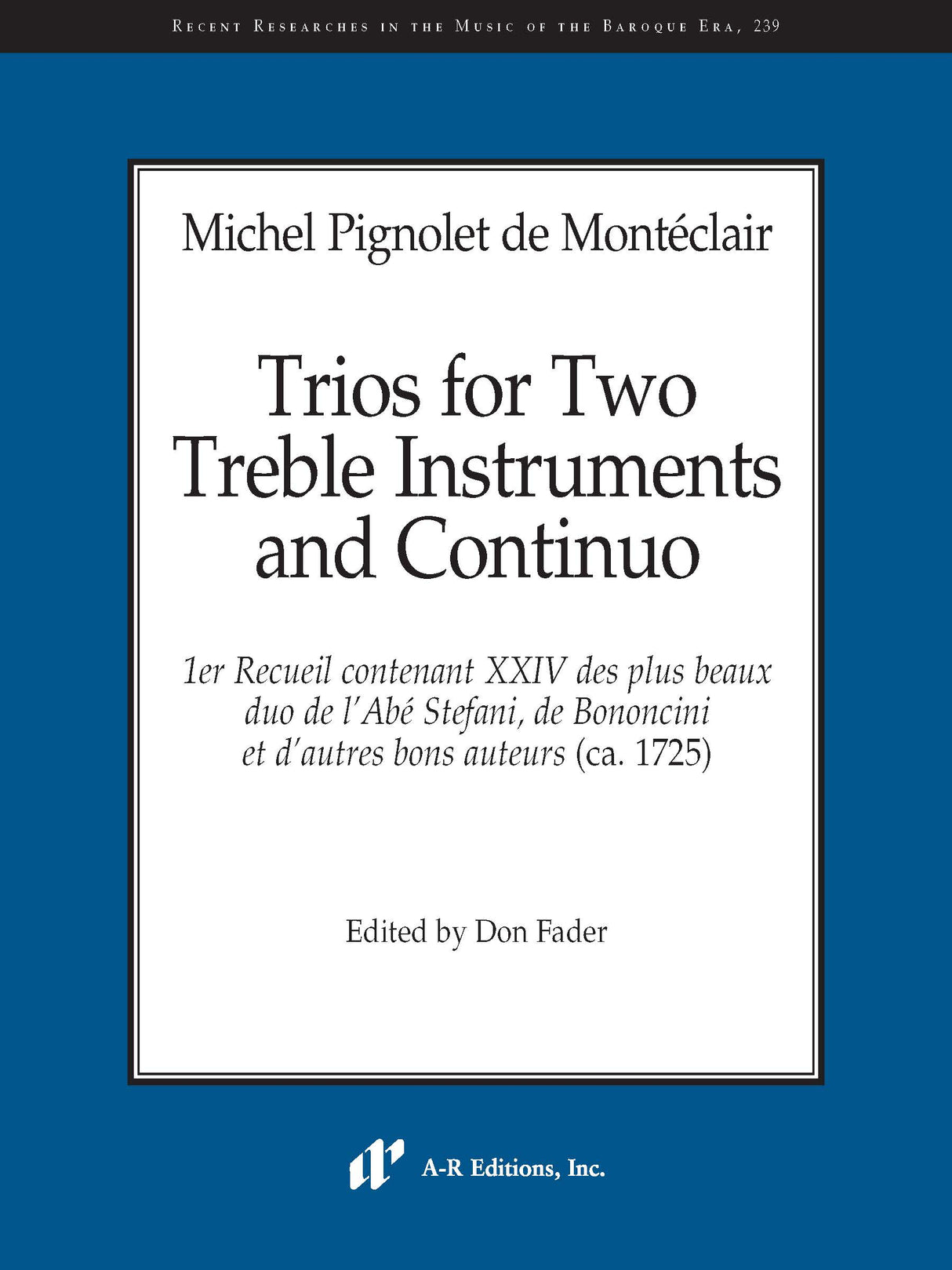 Montéclair: Trios for Two Treble Instruments and continuo