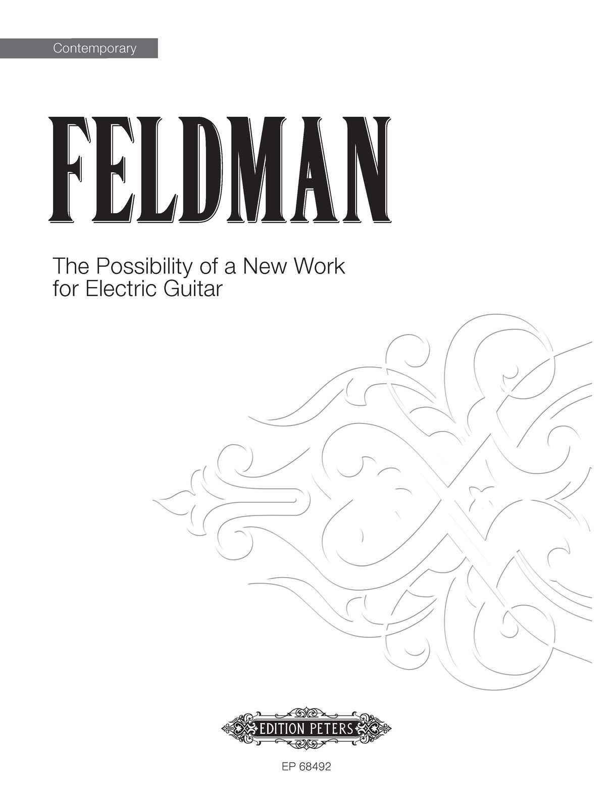 Feldman: The Possibility of a New Work for Electric Guitar
