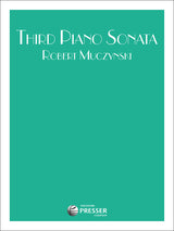 Muczynski: Third Piano Sonata, Op. 35