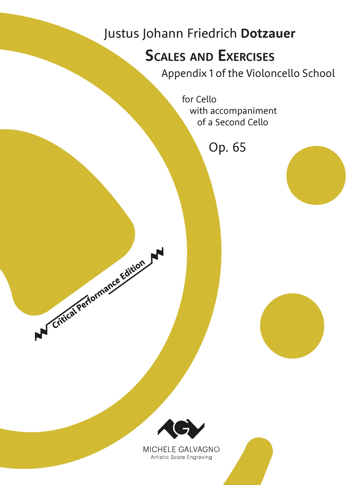 Dotzauer: Scales & Exercises, Appendix 1 from the Cello School, Op. 65