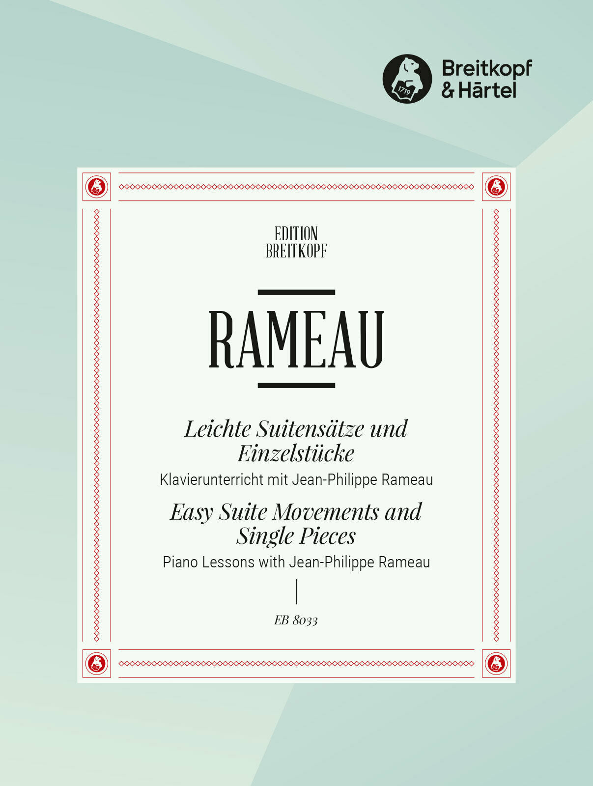 Rameau: Easy Suite Movements and Single Pieces