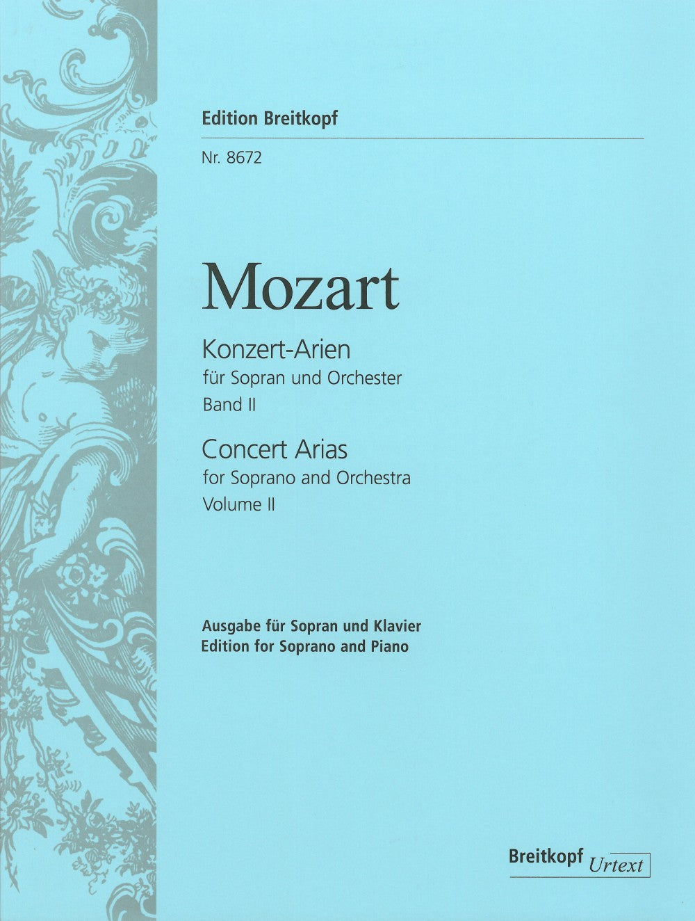 Mozart: Complete Concert Arias for Soprano - Volume 2 – Ficks Music