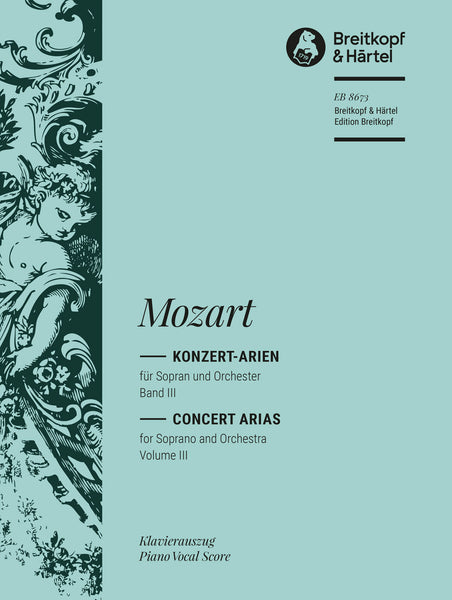 クラシック Mozart Die Konzert-Arien Gesamtaufnahme Mozart: Complete Concert Arias for Soprano - Volume 3 – Ficks Music