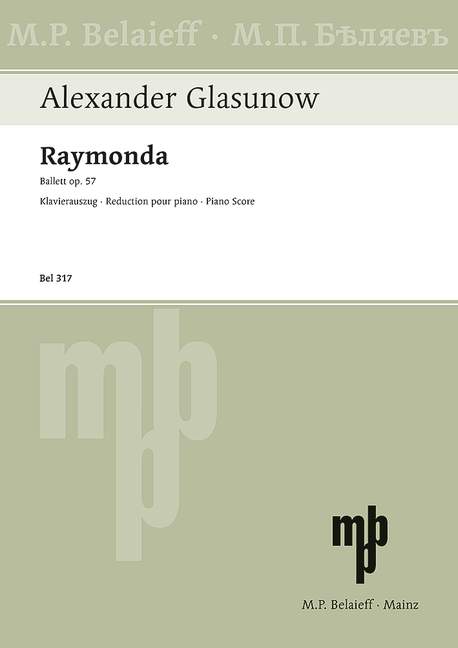 Glazunov: Raymonda, Op. 57 (Piano Score)