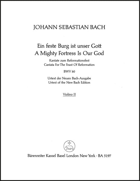 Bach: Ein feste Burg ist unser Gott, BWV 80
