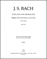 Bach: Gottes Zeit ist die allerbeste Zeit, BWV 106