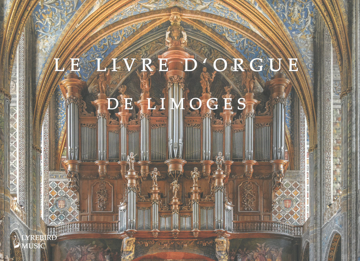 Le Livre d'Orgue de Limoges
